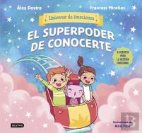 El Superpoder De Conocerte