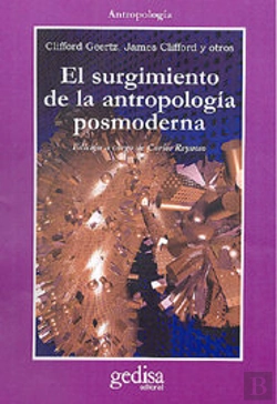 Bertrand.pt - El Surgimiento De La Antropología Posmoderna