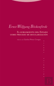 El Surgimiento Del Estado Como Proceso De Secularizacion