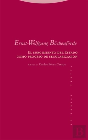 El Surgimiento Del Estado Como Proceso De Secularización