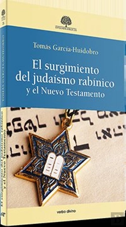 Bertrand.pt - El Surgimiento Del Judaísmo Rabínico Y El Nuevo Testamento
