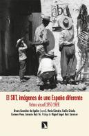El Sut, Visiones De Una España Diferente