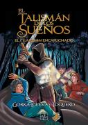 El Talimán De Los Sueños