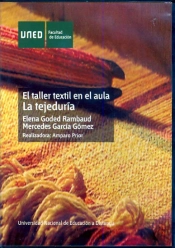 El Taller Textil En El Aula: La Tejedur¡A