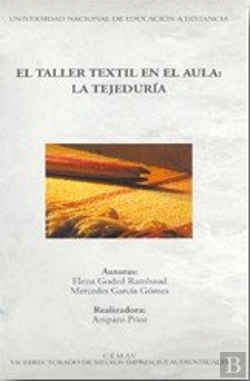 Bertrand.pt - El Taller Textil En El Aula. Tejedur¡A