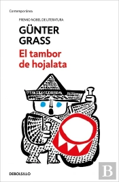El Tambor De Hojalata (Trilogía De Danzig 1)