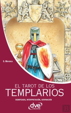 Bertrand.pt - El Tarot De Los Templarios. Significado - Interpretación - Adivinación