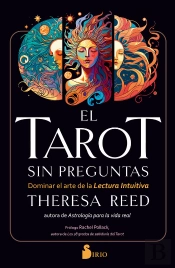 El Tarot Sin Preguntas