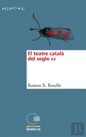 El Teatre Català Del Segle Xx