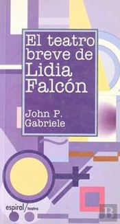 El Teatro Breve De Lidia Falcón