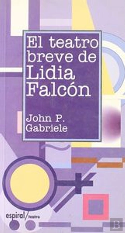Bertrand.pt - El Teatro Breve De Lidia Falcón