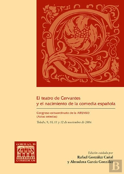 Bertrand.pt - El Teatro De Cervantes Y El Nacimiento De La Comedia Española