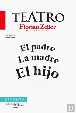 Bertrand.pt - El Teatro De Florian Zeller