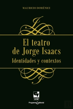Bertrand.pt - El Teatro De Jorge Isaacs