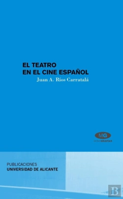 Bertrand.pt - El Teatro En El Cine Español