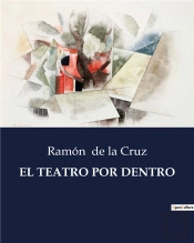 El Teatro Por Dentro - .