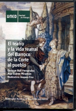 Bertrand.pt - El Teatro Y La Vida Teatral Del Barroco: De La Corte Al Pueblo