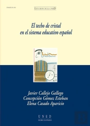 El Techo De Cristal En El Sistema Educativo Español