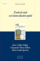 El Techo De Cristal En El Sistema Educativo Español