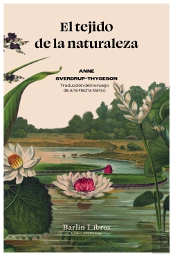 Bertrand.pt - El Tejido De La Naturaleza