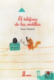 El Telefono De Las Ardillas