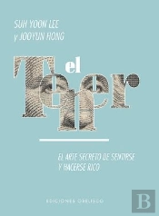 El Tener. El Arte Secreto De Sentirse Y Hacerse Rico ...