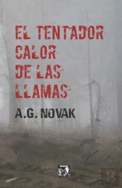El Tentador Calor De Las Llamas