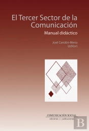 El Tercer Sector De La Comunicación. Manual Didáctico