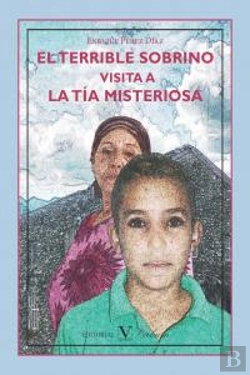 Bertrand.pt - El Terrible Sobrino Visita A La Tía Misteriosa