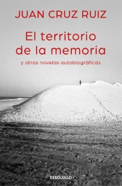 El Territorio De La Memoria Y Otras Novelas Autobiográficas