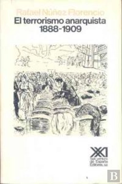 Bertrand.pt - El Terrorismo Anarquista. (1888-1909)