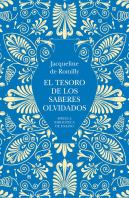 El Tesoro De Los Saberes Olvidados