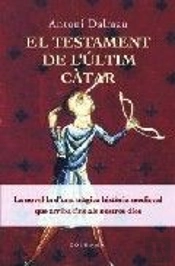 El Testament De L'Últim Càtar
