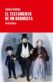 El Testamento De Un Bromista