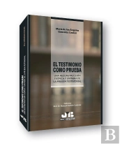 El Testimonio Como Prueba