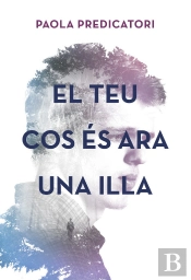 El Teu Cos És Ara Una Illa