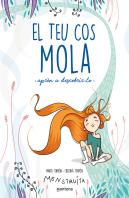 El Teu Cos Mola (Apren A Descobrir-Lo)