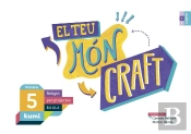 El Teu Món Craft 5è Primària Projecte Kumi