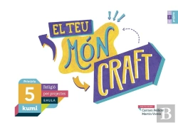 Bertrand.pt - El Teu Món Craft 5è Primària Projecte Kumi