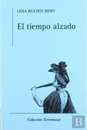 El Tiempo Alzado