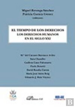 Bertrand.pt - El Tiempo De Los Derechos. Los Derechos Humanos En El Siglo Xxi