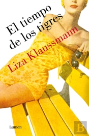 El Tiempo De Los Tigres