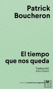 El Tiempo Que Nos Queda