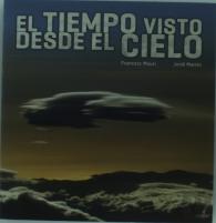 El Tiempo Visto Desde El Cielo
