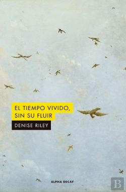 Bertrand.pt - El Tiempo Vivido Sin Su Fluir