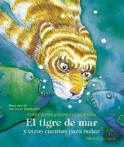 El Tigre De Mar Y Otros Cuentos Para Soñar