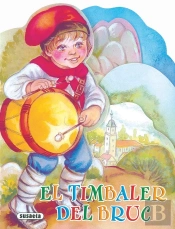 El Timbaler Del Bruc