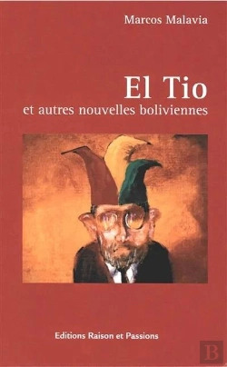 Bertrand.pt - El Tio : Et Autres Nouvelles Boliviennes