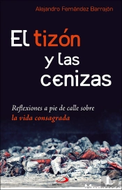 El Tizon Y Las Cenizas