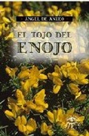 El Tojo Del Enojo